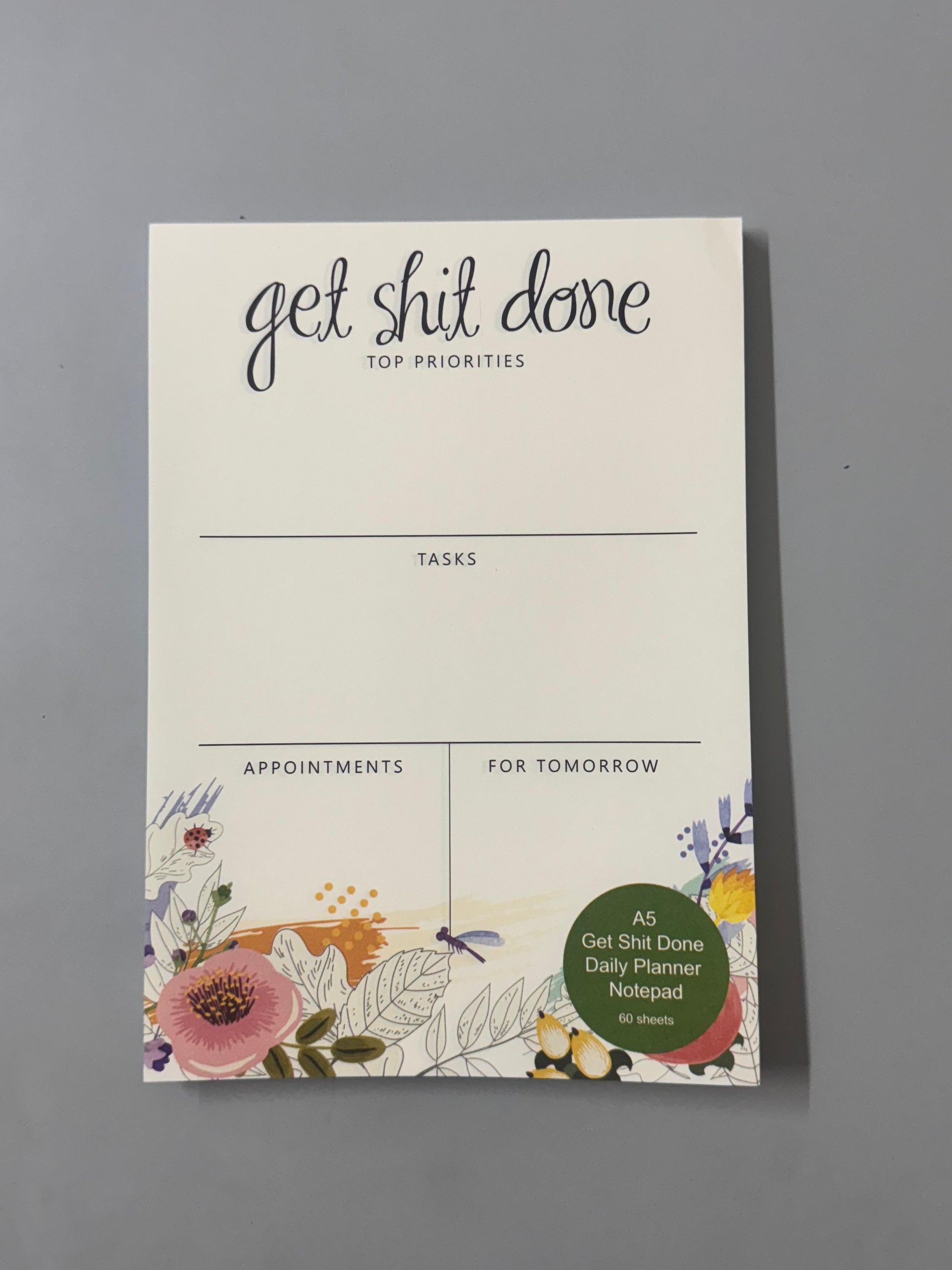 A5 Daily Planner Notepad – Get Shit Done