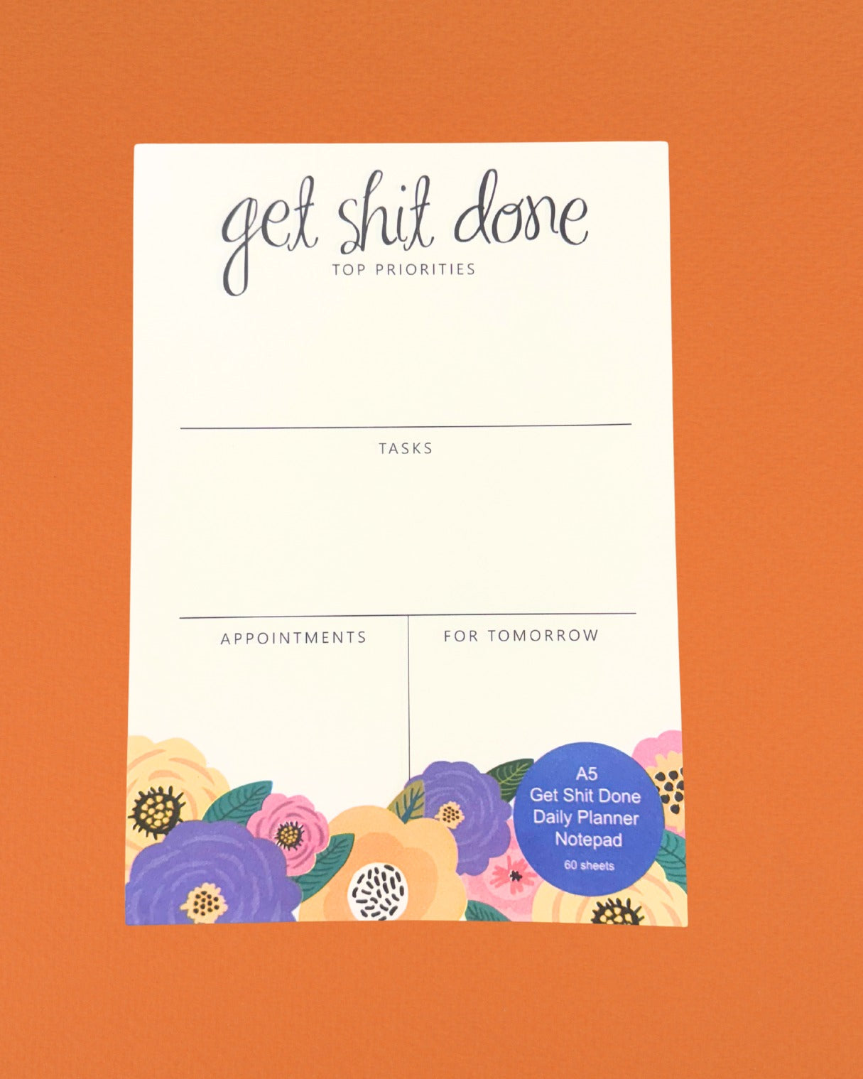 A5 Daily Planner Notepad – Get Shit Done
